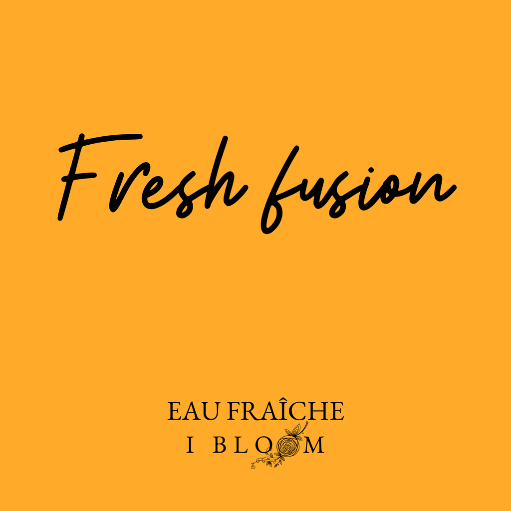 FRESH FUSION
